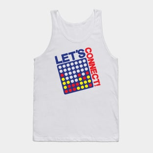 Let's Connect! Tank Top